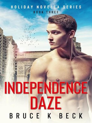 cover image of Independence Daze